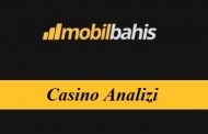 Mobilbahis Casino Analizi
