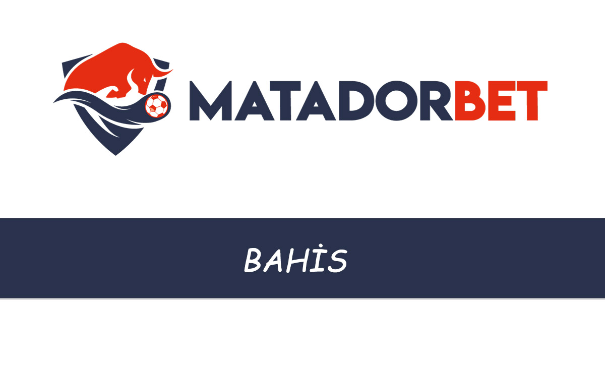 Matadorbet Bahis